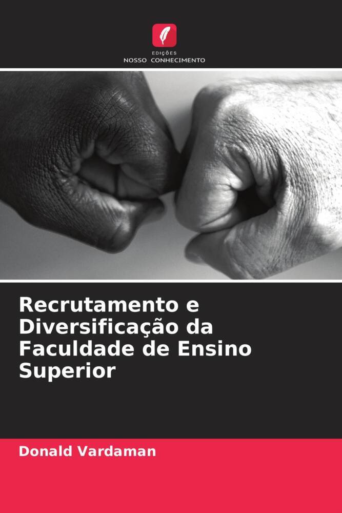 Recrutamento e Diversificação da Faculdade de Ensino Superior