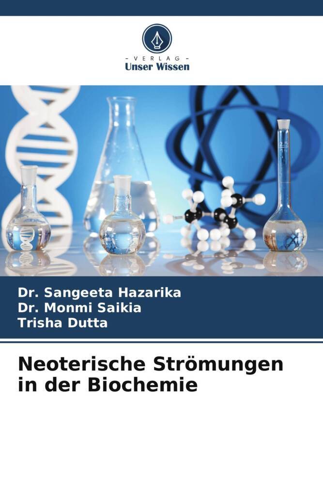 Neoterische Strömungen in der Biochemie