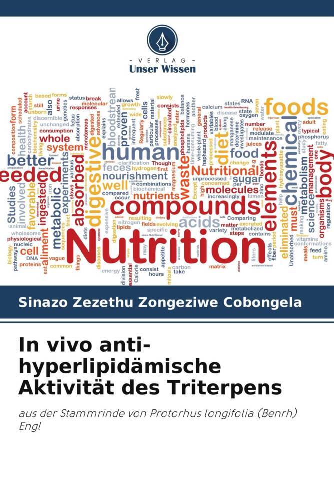 In vivo anti-hyperlipidämische Aktivität des Triterpens