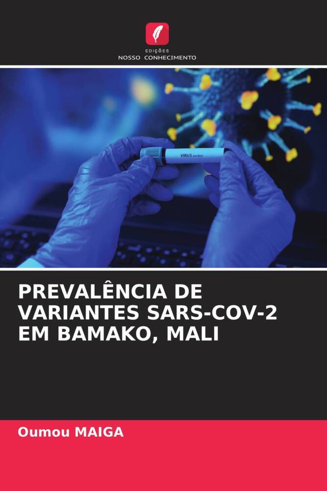 PREVALÊNCIA DE VARIANTES SARS-COV-2 EM BAMAKO, MALI