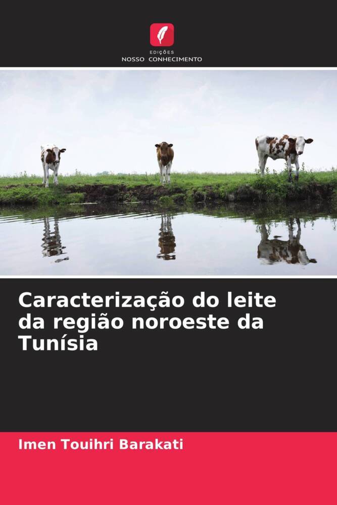 Caracterização do leite da região noroeste da Tunísia