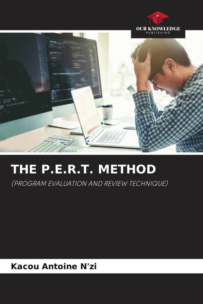 THE P.E.R.T. METHOD