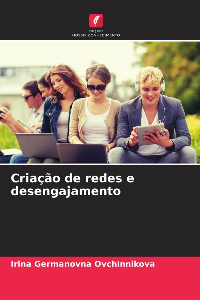 Criação de redes e desengajamento