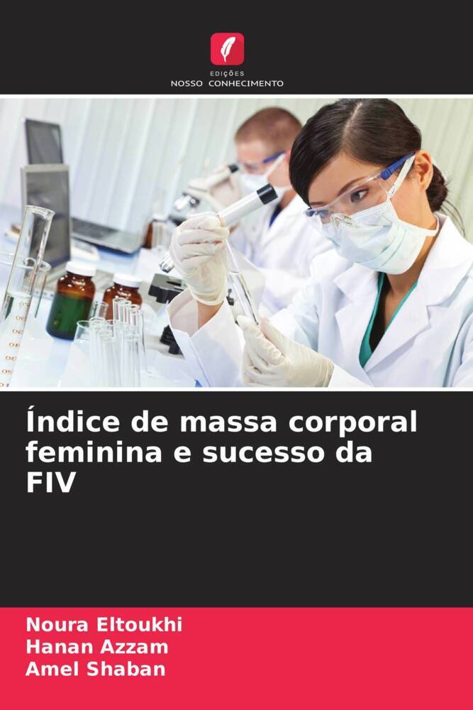 Índice de massa corporal feminina e sucesso da FIV