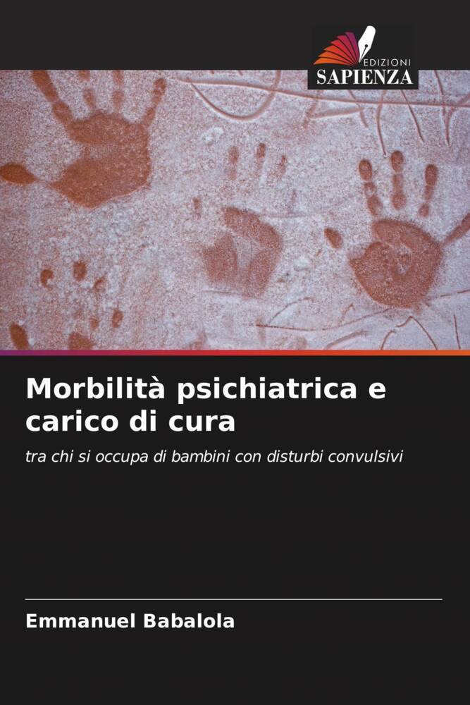 Morbilità psichiatrica e carico di cura