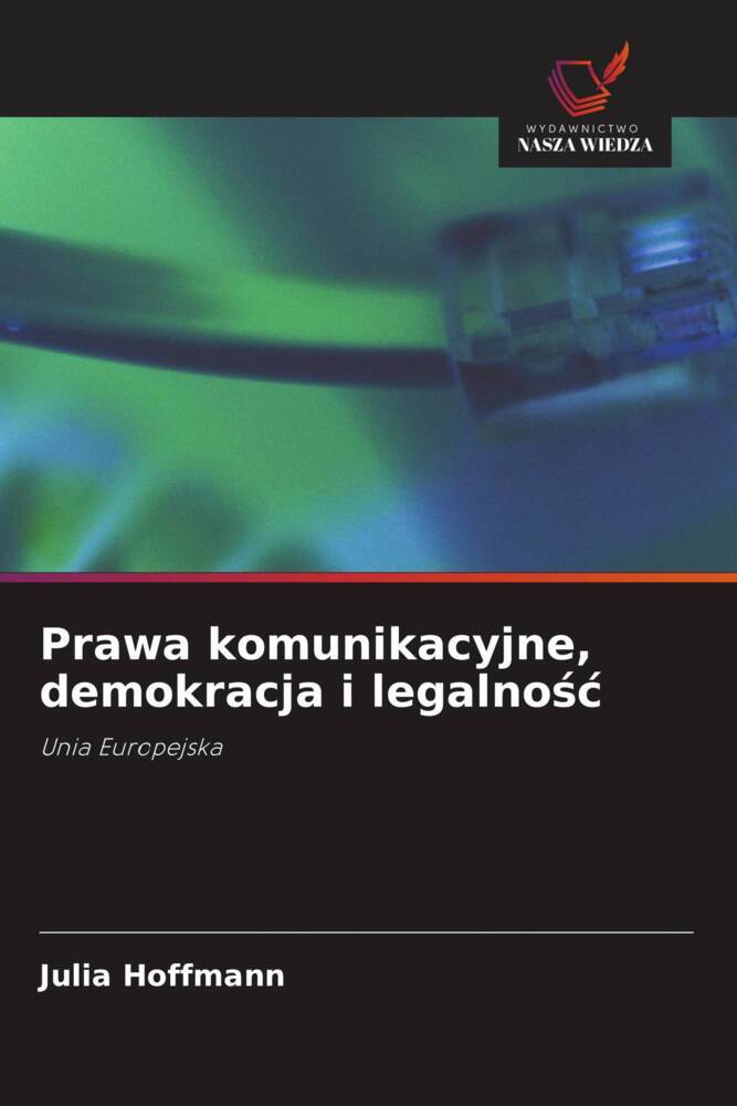 Prawa komunikacyjne, demokracja i legalnosc