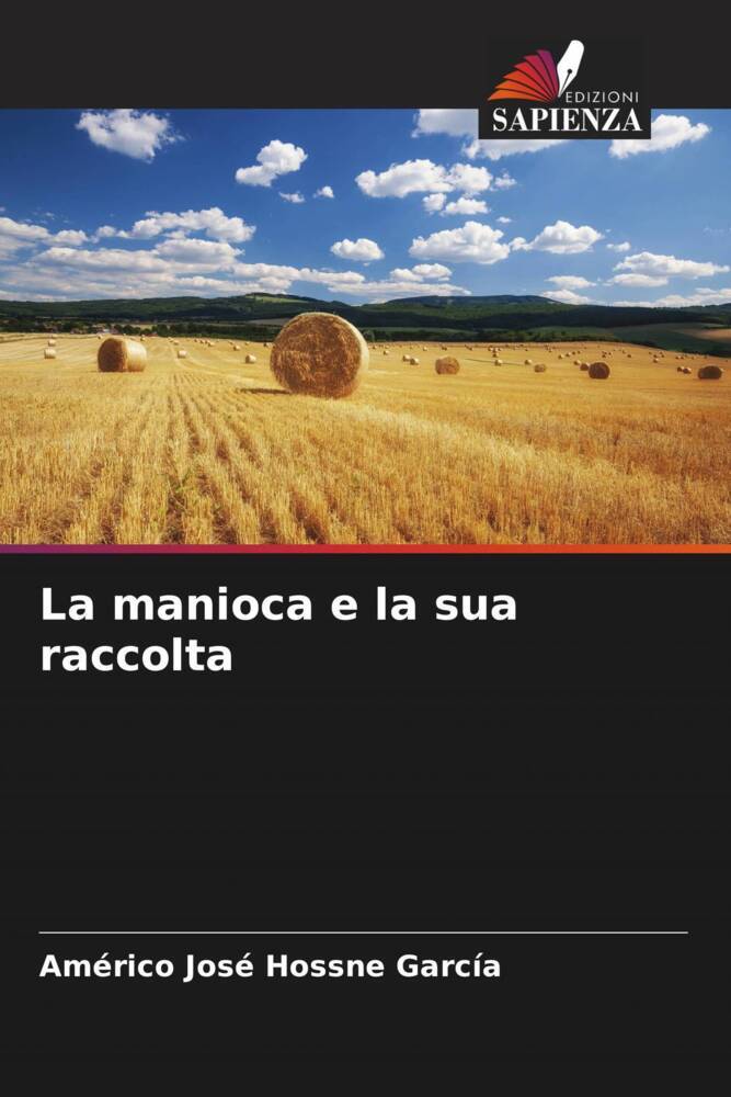 La manioca e la sua raccolta