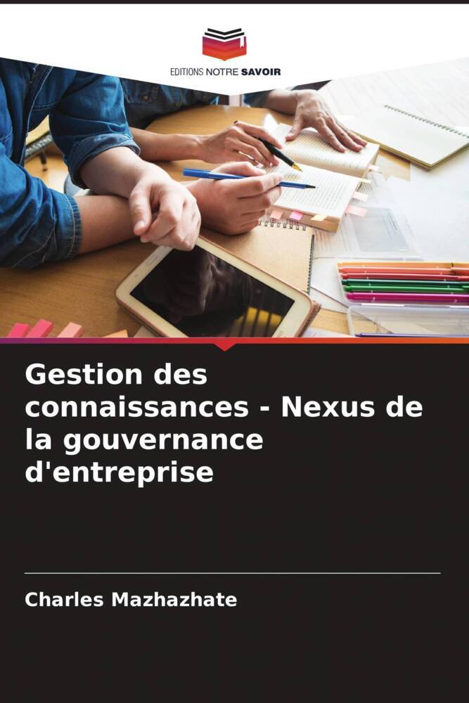 Gestion des connaissances - Nexus de la gouvernance d'entreprise