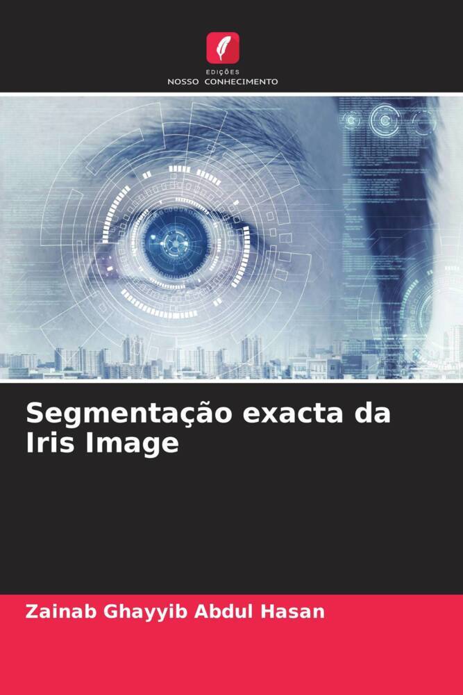 Segmentação exacta da Iris Image