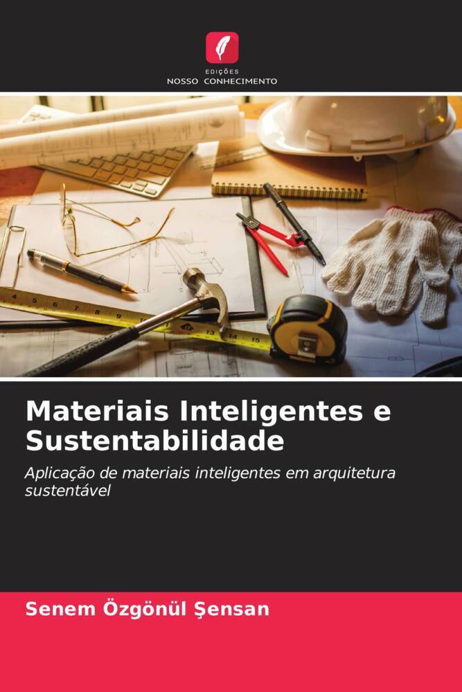 Materiais Inteligentes e Sustentabilidade