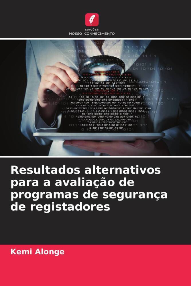 Resultados alternativos para a avaliação de programas de segurança de registadores