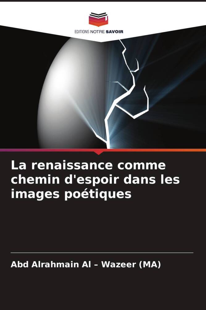 La renaissance comme chemin d'espoir dans les images poétiques