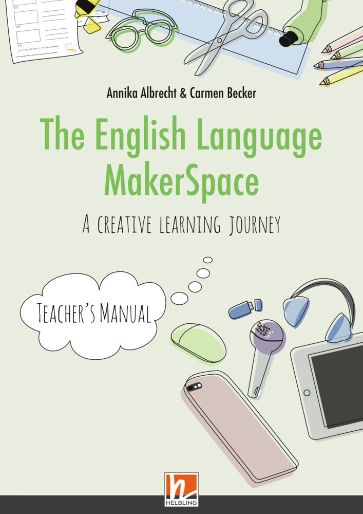 The English Language MakerSpace: Teacher's Manual, m. 1 Beilage