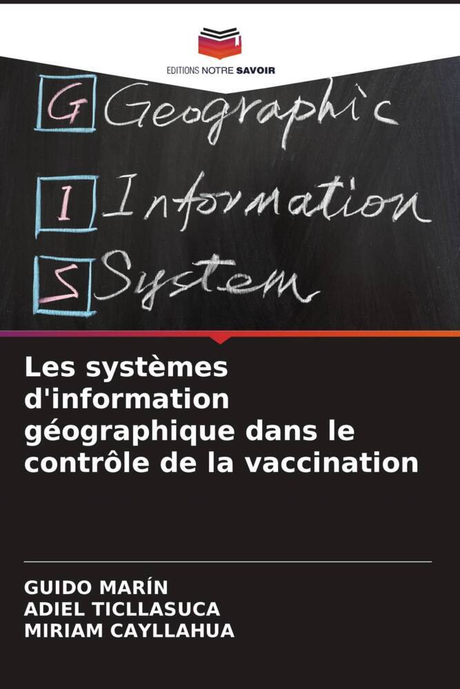 Les systèmes d'information géographique dans le contrôle de la vaccination