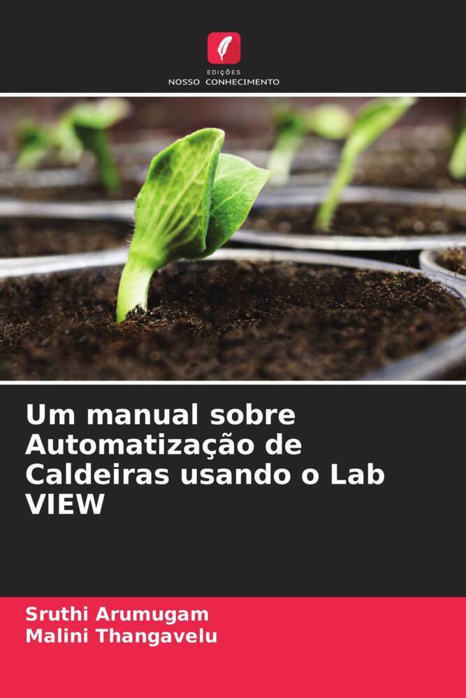 Um manual sobre Automatização de Caldeiras usando o Lab VIEW