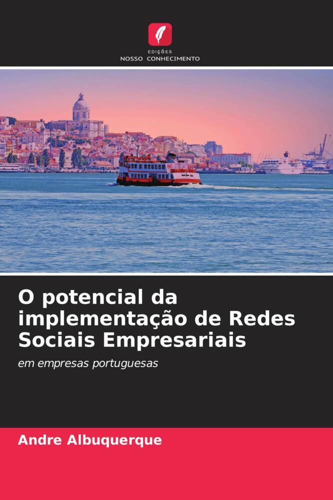 O potencial da implementação de Redes Sociais Empresariais