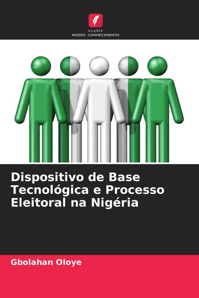 Dispositivo de Base Tecnológica e Processo Eleitoral na Nigéria