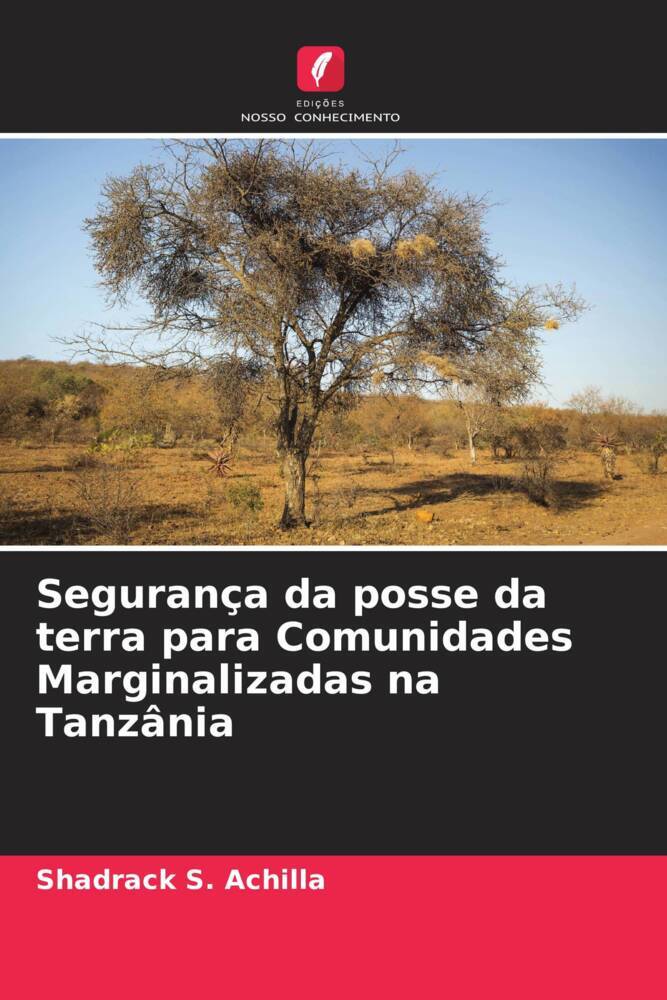 Segurança da posse da terra para Comunidades Marginalizadas na Tanzânia