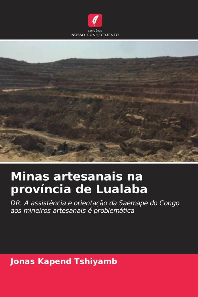 Minas artesanais na província de Lualaba