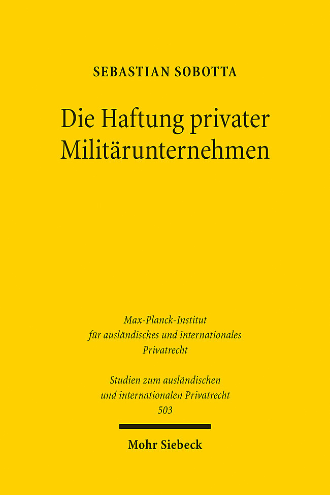 Die Haftung privater Militärunternehmen