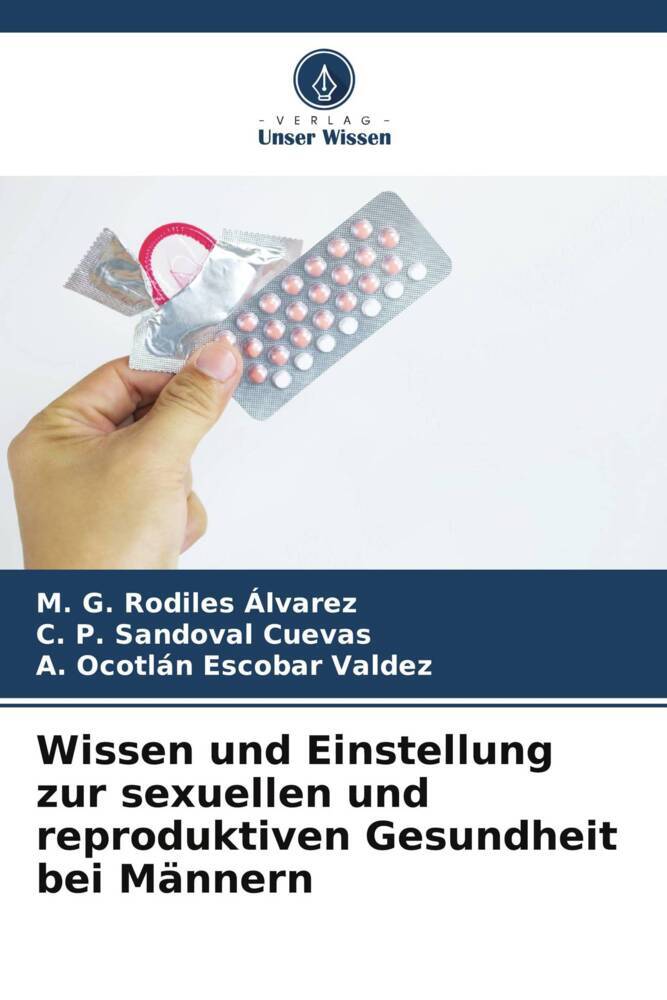 Wissen und Einstellung zur sexuellen und reproduktiven Gesundheit bei Männern