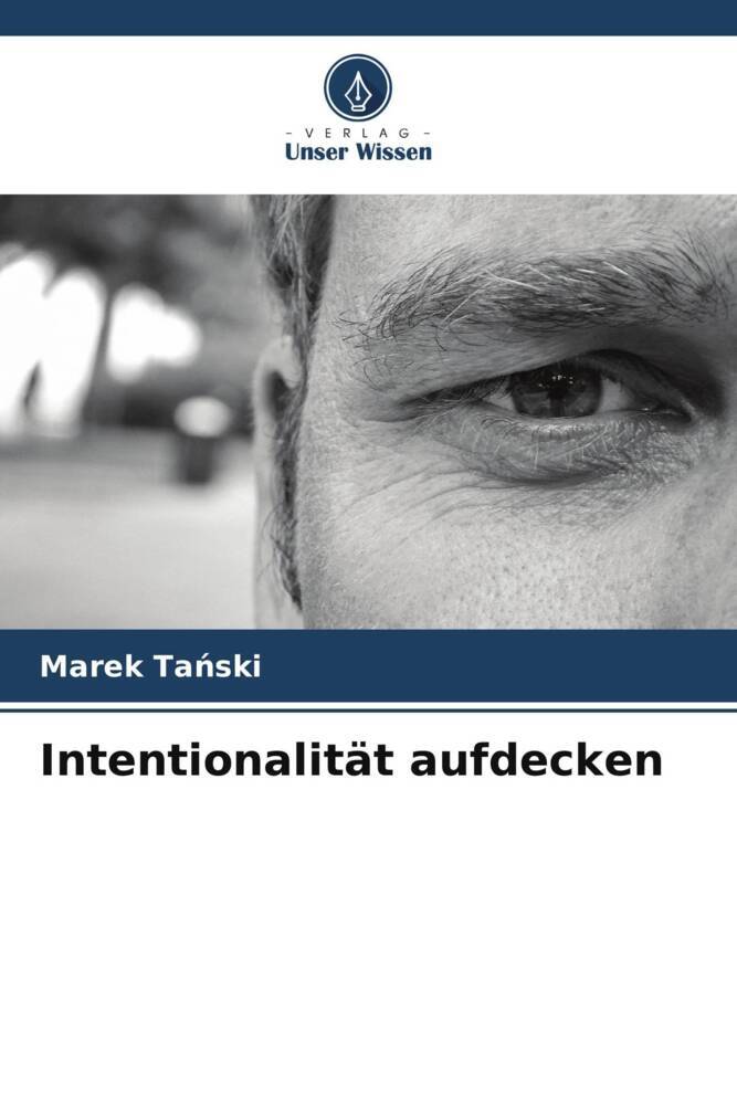 Intentionalität aufdecken