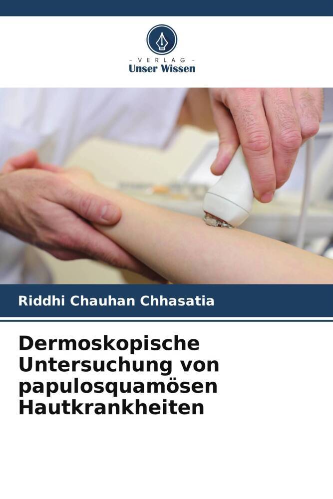 Dermoskopische Untersuchung von papulosquamösen Hautkrankheiten