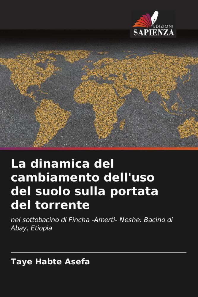 La dinamica del cambiamento dell'uso del suolo sulla portata del torrente
