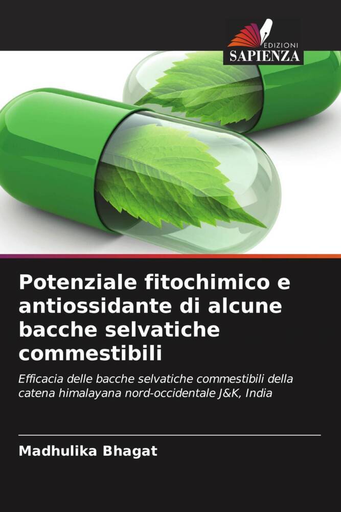 Potenziale fitochimico e antiossidante di alcune bacche selvatiche commestibili