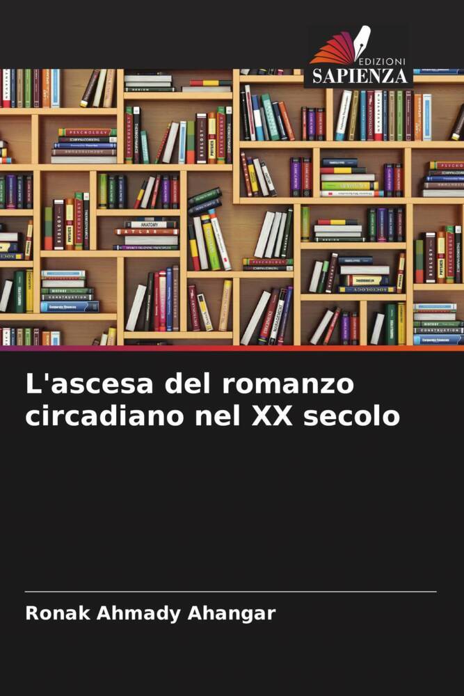L'ascesa del romanzo circadiano nel XX secolo