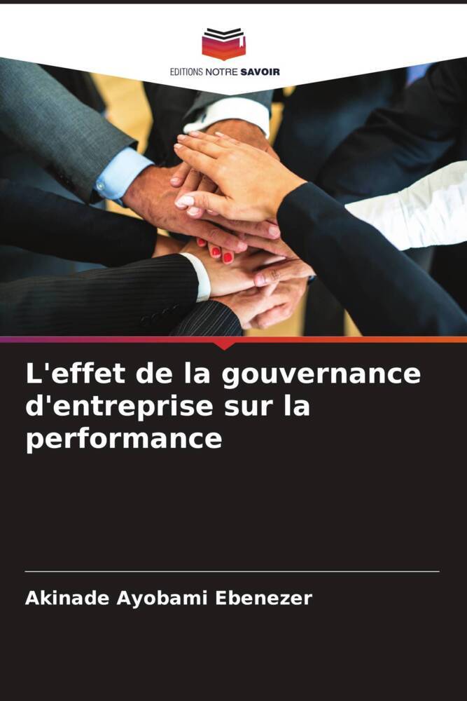 L'effet de la gouvernance d'entreprise sur la performance