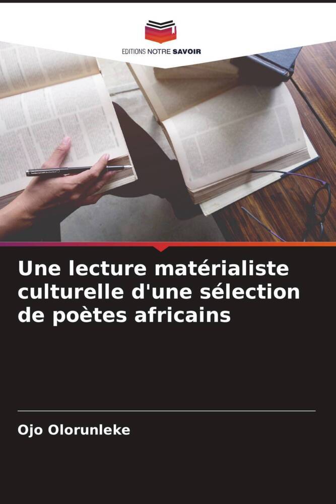 Une lecture matérialiste culturelle d'une sélection de poètes africains