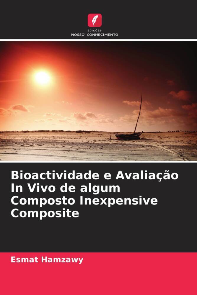 Bioactividade e Avaliação In Vivo de algum Composto Inexpensive Composite