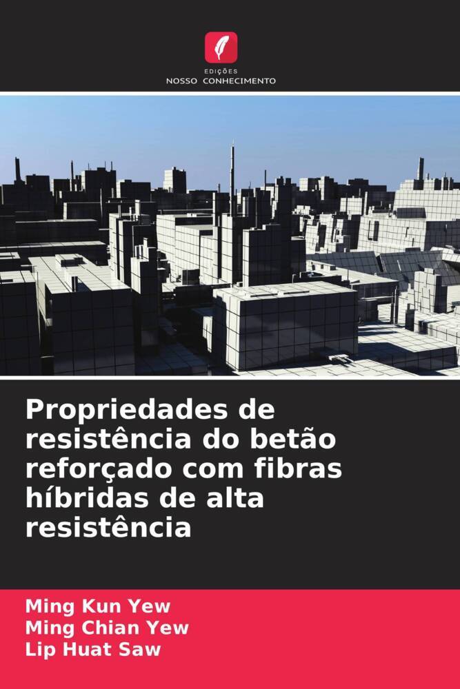 Propriedades de resistência do betão reforçado com fibras híbridas de alta resistência