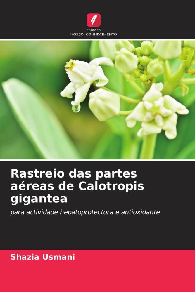 Rastreio das partes aéreas de Calotropis gigantea