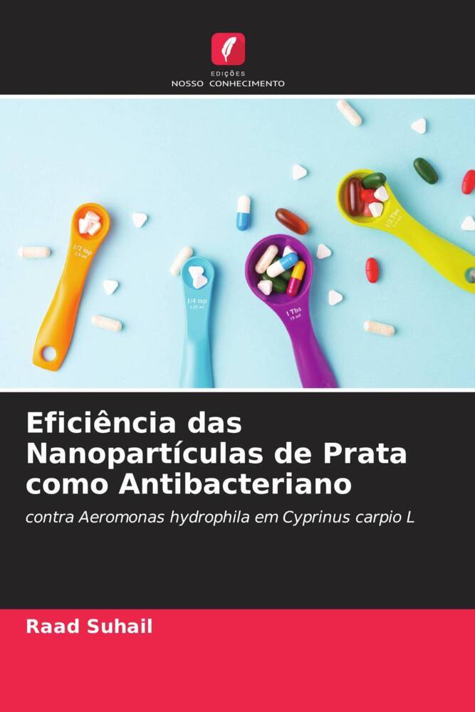 Eficiência das Nanopartículas de Prata como Antibacteriano