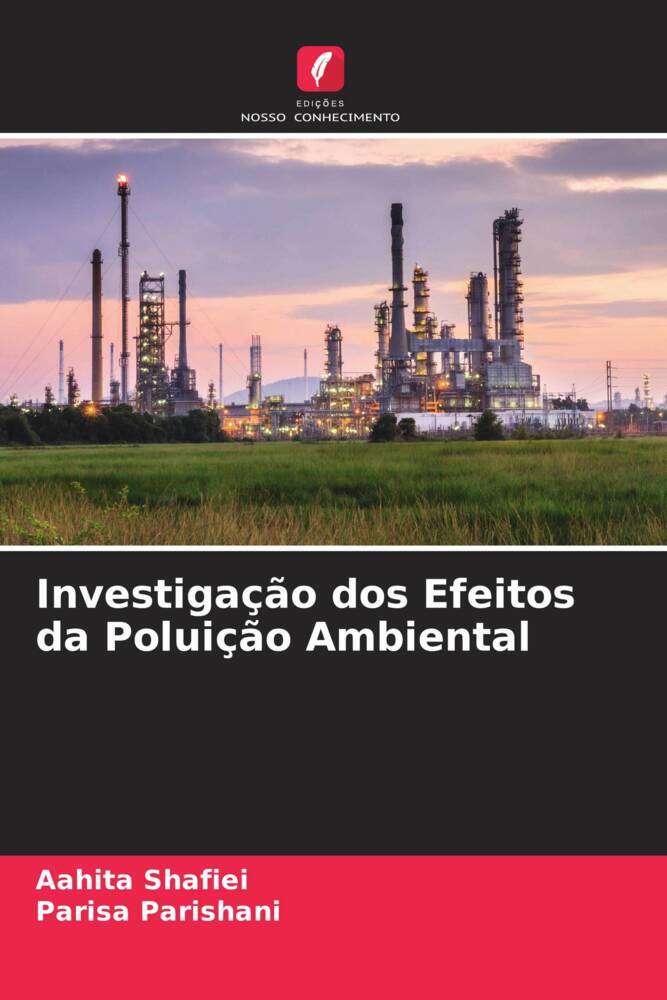 Investigação dos Efeitos da Poluição Ambiental