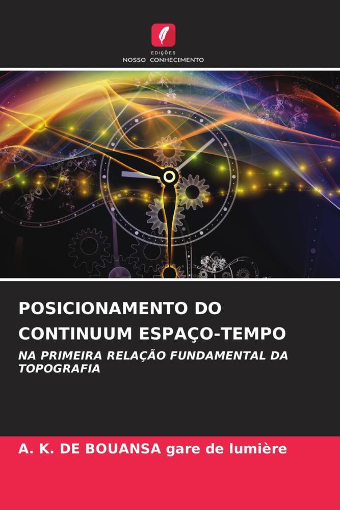 POSICIONAMENTO DO CONTINUUM ESPAÇO-TEMPO