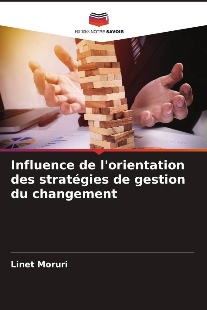 Influence de l'orientation des stratégies de gestion du changement