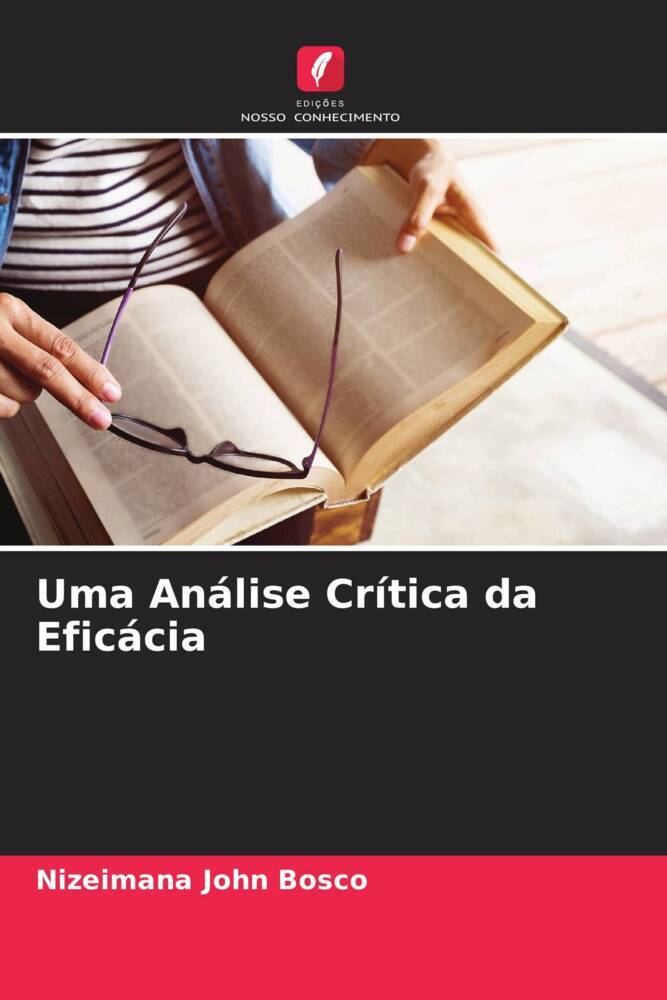 Uma Análise Crítica da Eficácia