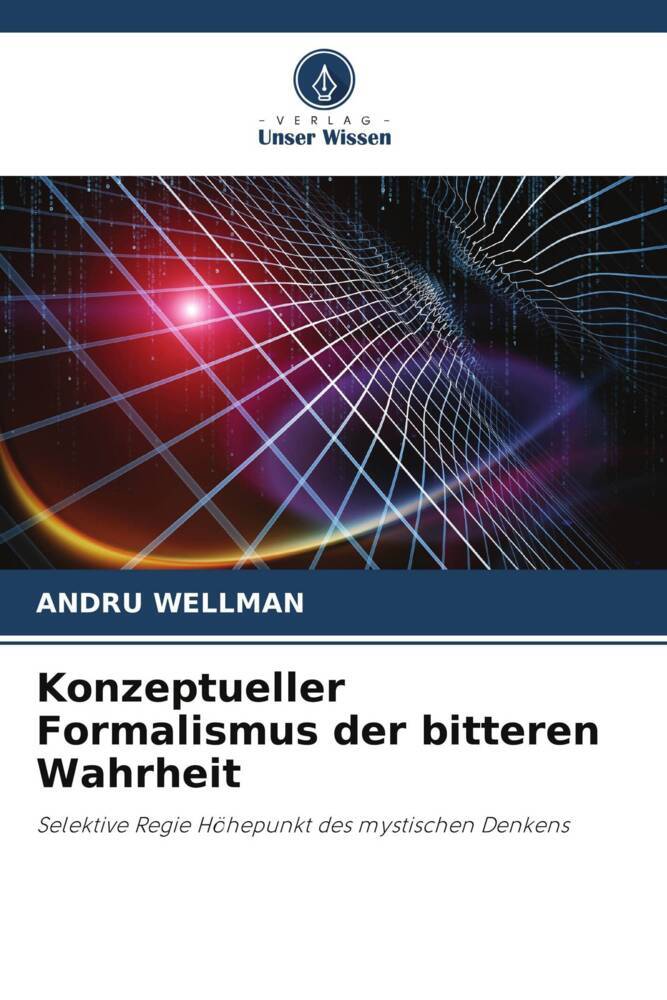 Konzeptueller Formalismus der bitteren Wahrheit