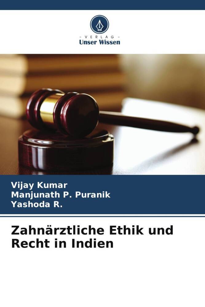 Zahnärztliche Ethik und Recht in Indien