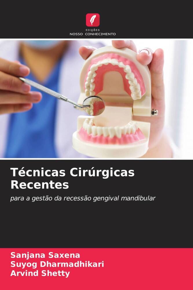 Técnicas Cirúrgicas Recentes