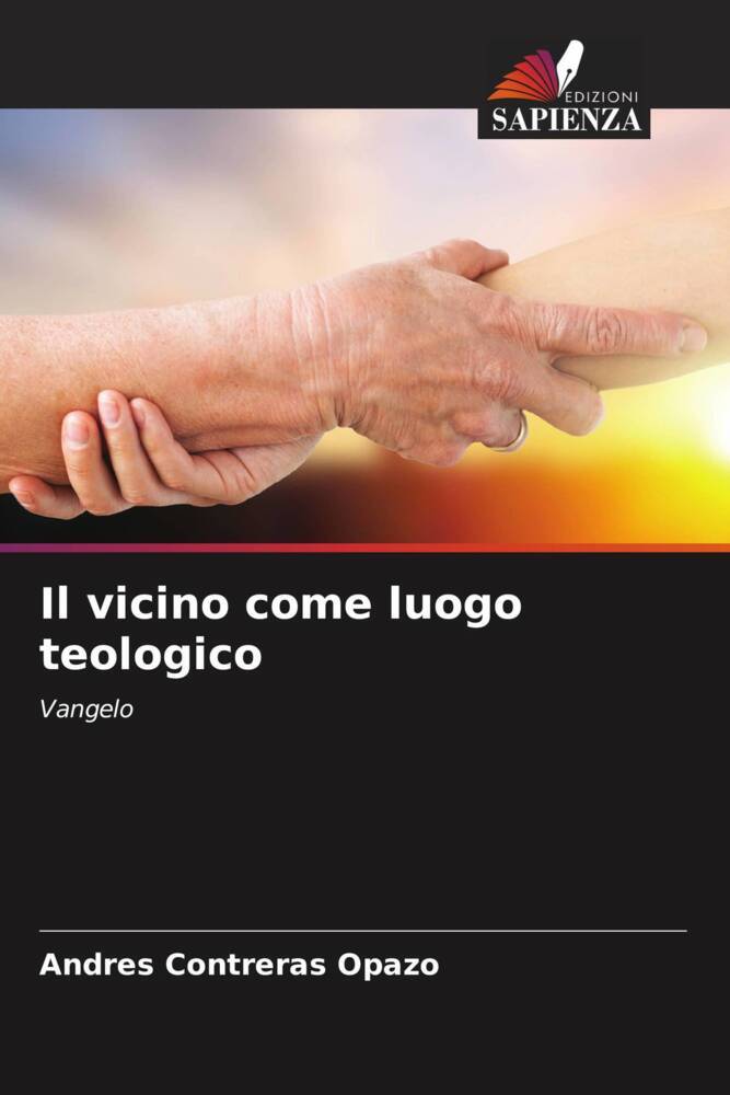 Il vicino come luogo teologico