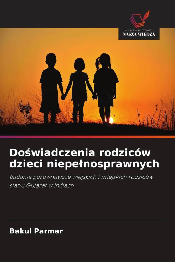 Doswiadczenia rodziców dzieci niepelnosprawnych