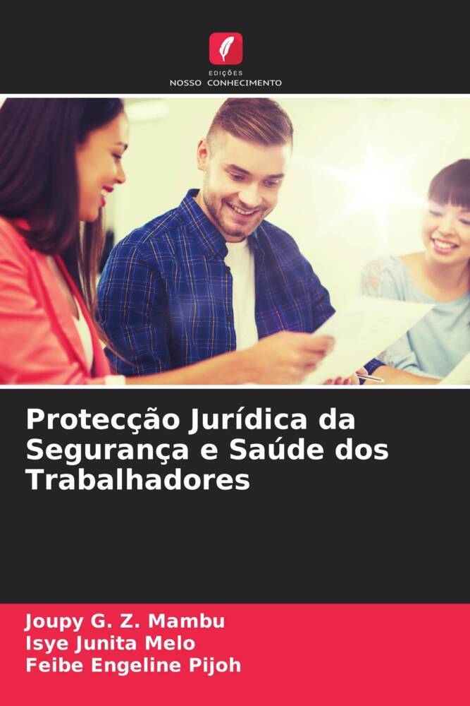 Protecção Jurídica da Segurança e Saúde dos Trabalhadores