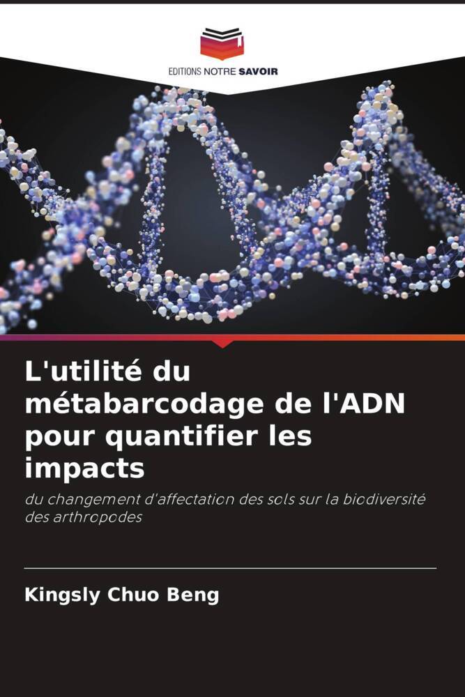 L'utilité du métabarcodage de l'ADN pour quantifier les impacts