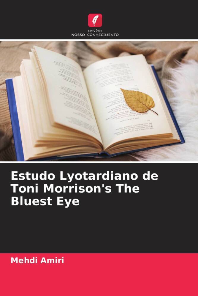 Estudo Lyotardiano de Toni Morrison's The Bluest Eye