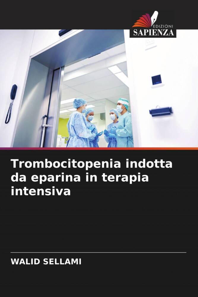 Trombocitopenia indotta da eparina in terapia intensiva