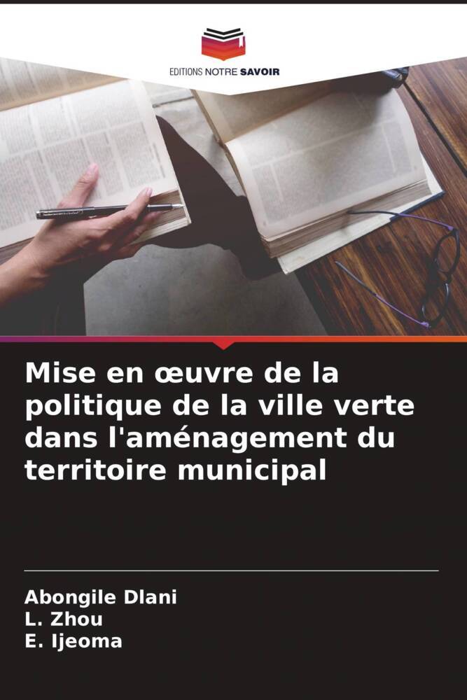 Mise en oeuvre de la politique de la ville verte dans l'aménagement du territoire municipal